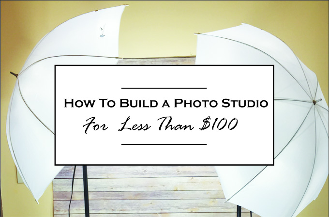 How to Build a Photo Studio