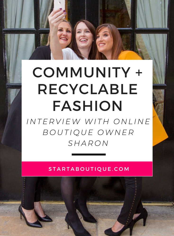 Community + Recyclable Fashion - Interview with Online Boutique Owner Sharon