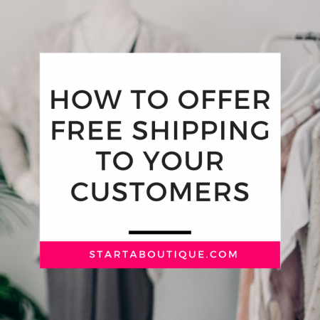 How to Offer Free Shipping to Your Online Boutique Customers